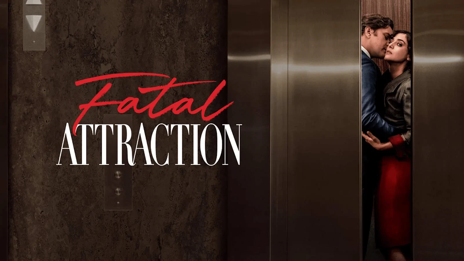 Promotional poster for ‘Fatal Attraction’ showing two people in an intimate moment inside an elevator, with the elevator doors partially closing and the series title displayed on the left