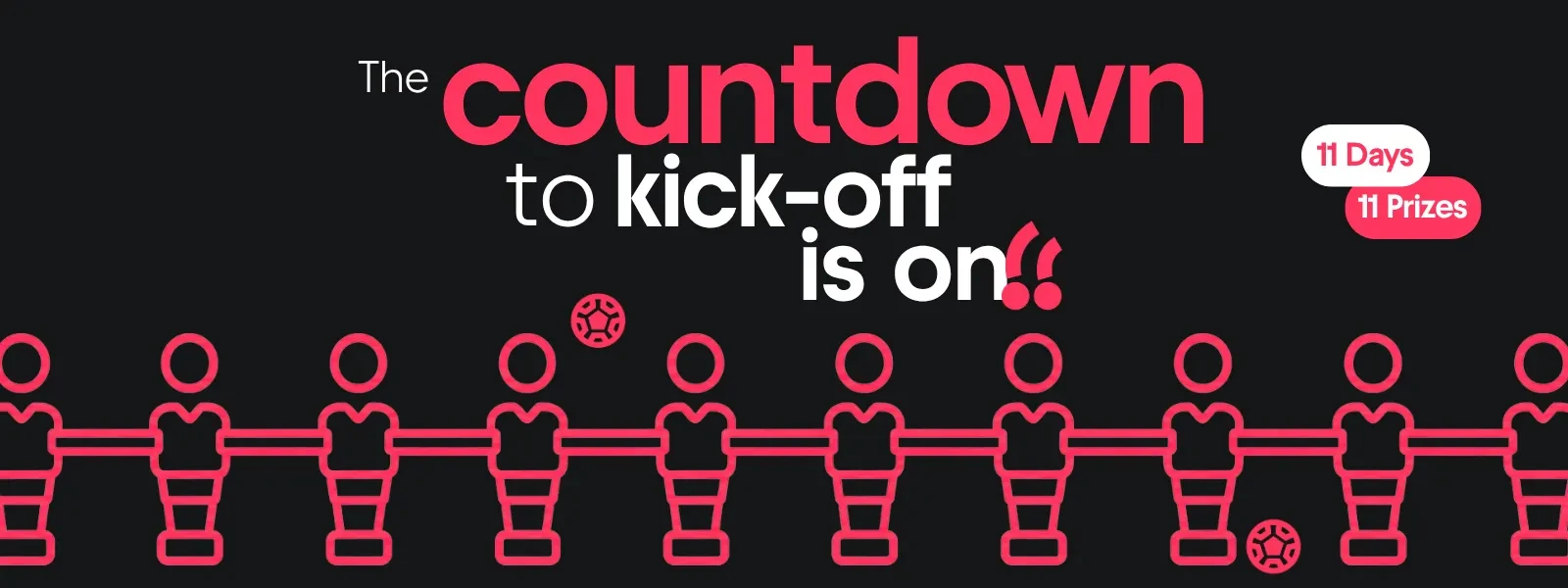The countdown to kick-off is on!