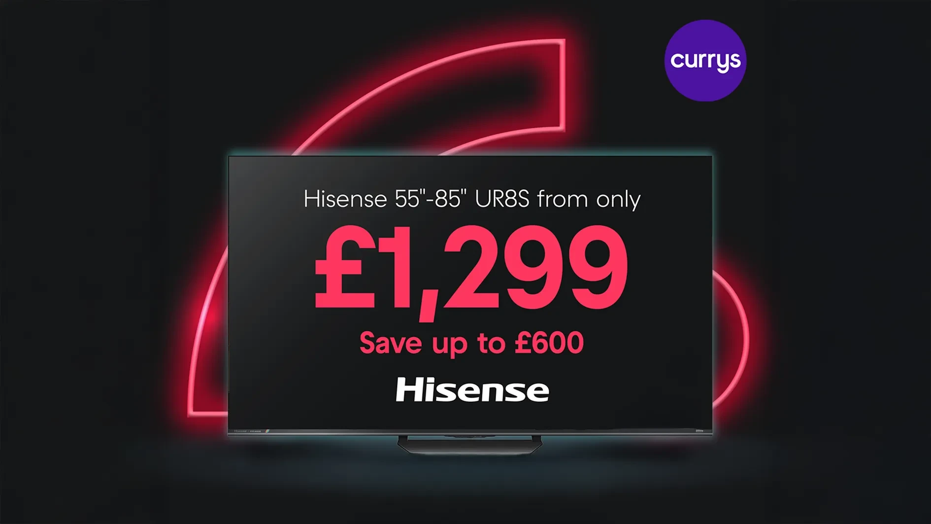 Hisense Currys PP Aug26 website banner
