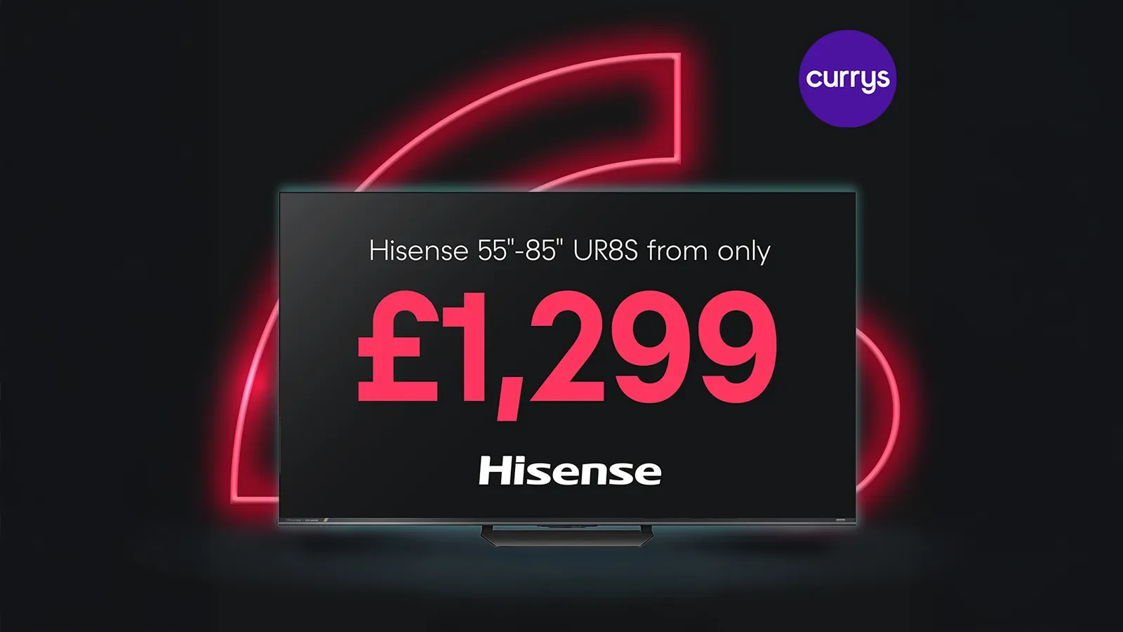 Hisense Currys PP Aug26 website banner
