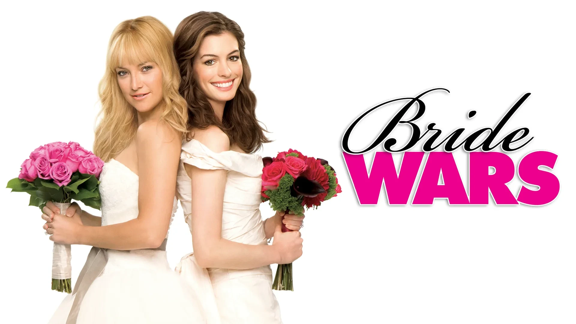 Poster image for the film Bride Wars, featuring two women in wedding dresses standing back-to-back, each holding a bouquet and smiling.