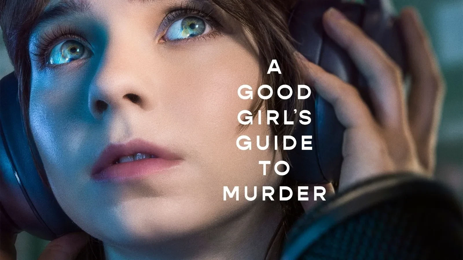 Promotional artwork for A Good Girl’s Guide to Murder showing a close‑up of a person wearing headphones beside a microphone, with the programme title displayed in white text.