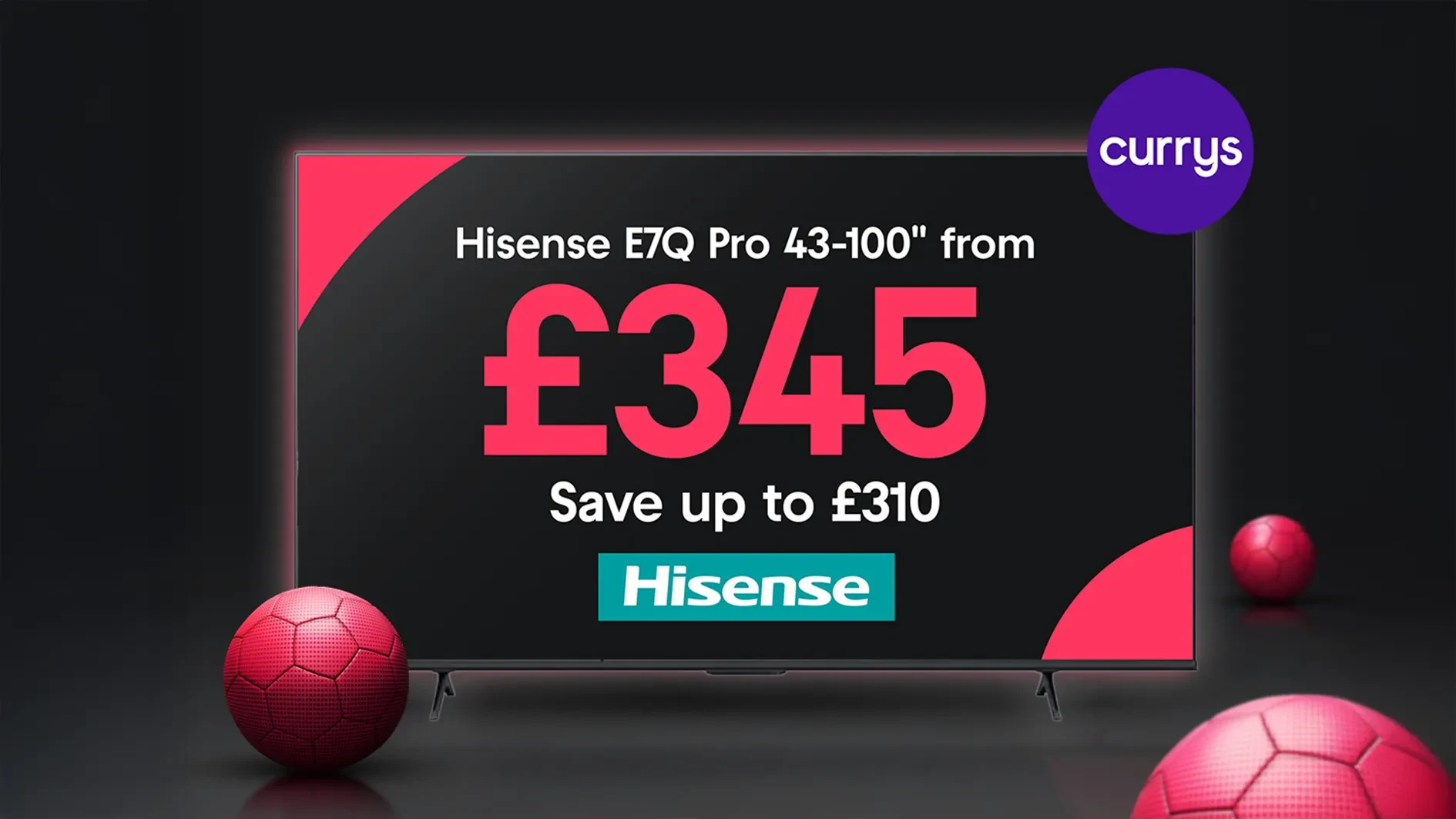 Hisense Currys 20 May website banner